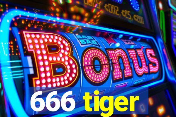666 tiger